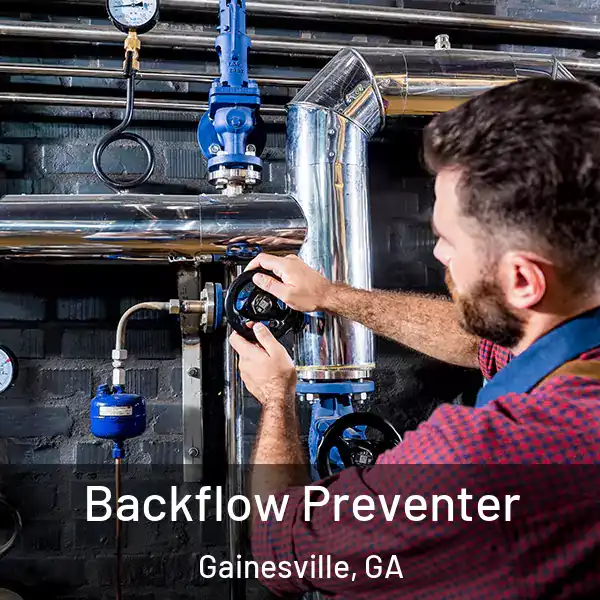  Backflow Preventer Gainesville, GA