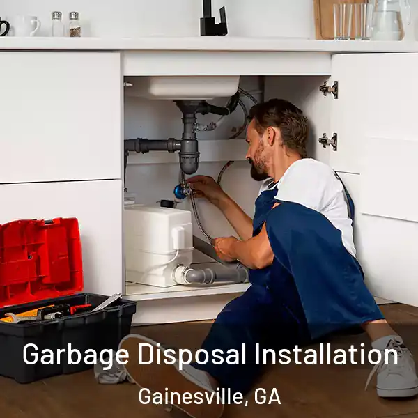  Garbage Disposal Installation Gainesville, GA